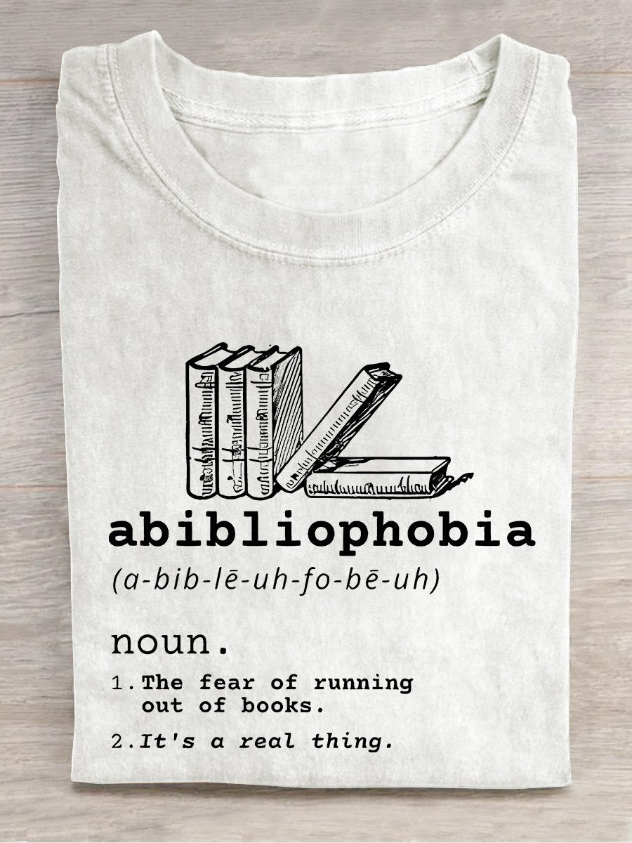 Abibliophobia Book Lover Bookworm Reading Teacher Casual Print Unisex Tee