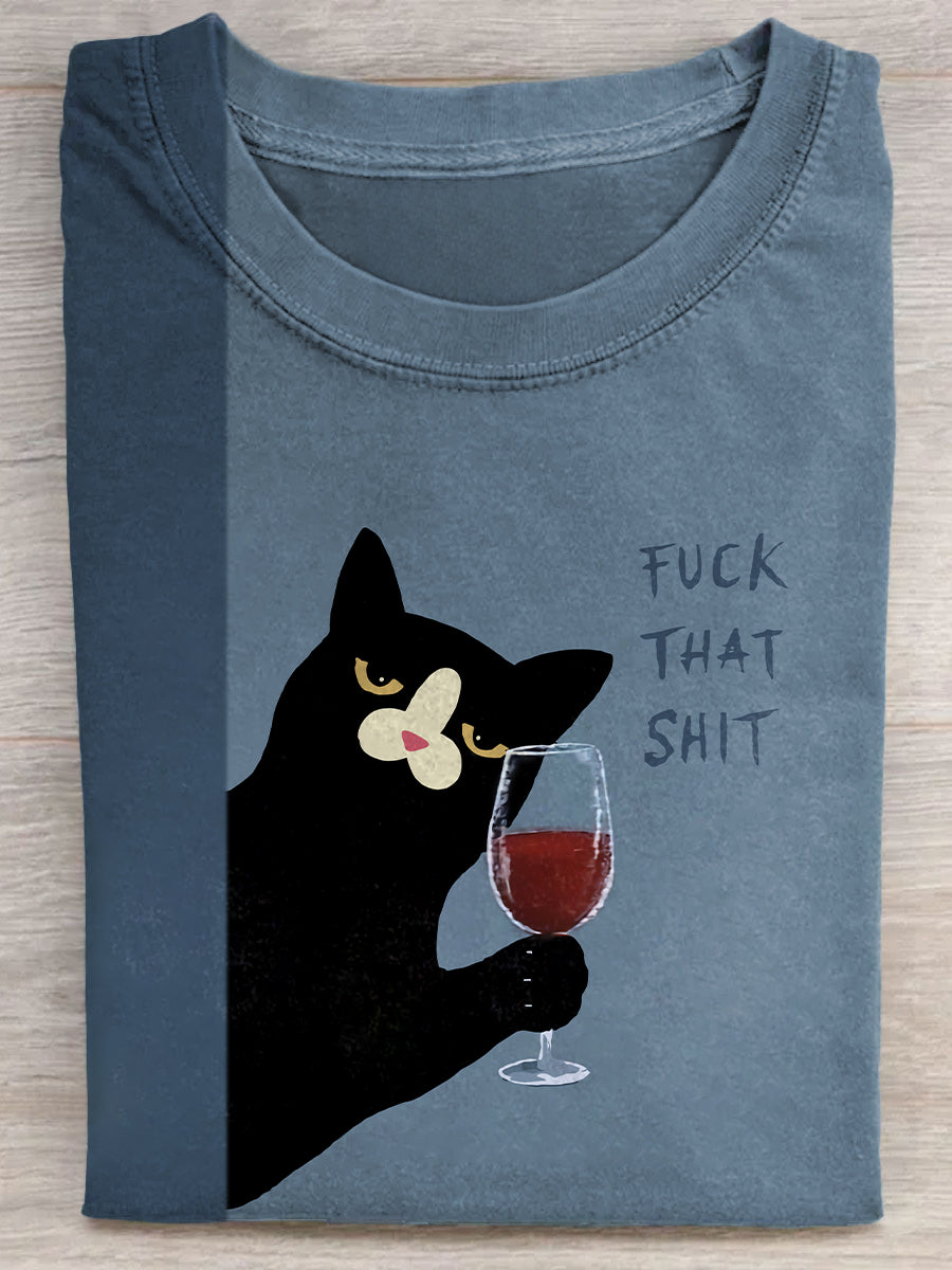 Fuck That Shit Cat Drinking Art Print Unisex Tee